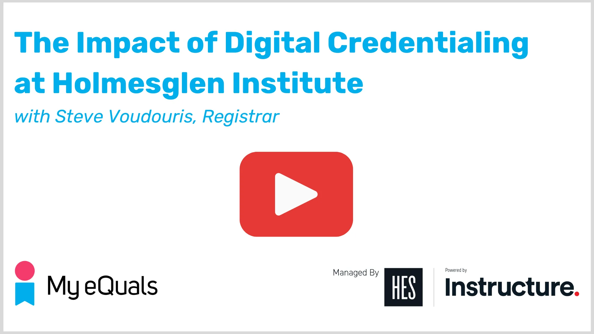 The Impact of Digital Credentialing - Holmesglen (1920 x 1080 px)