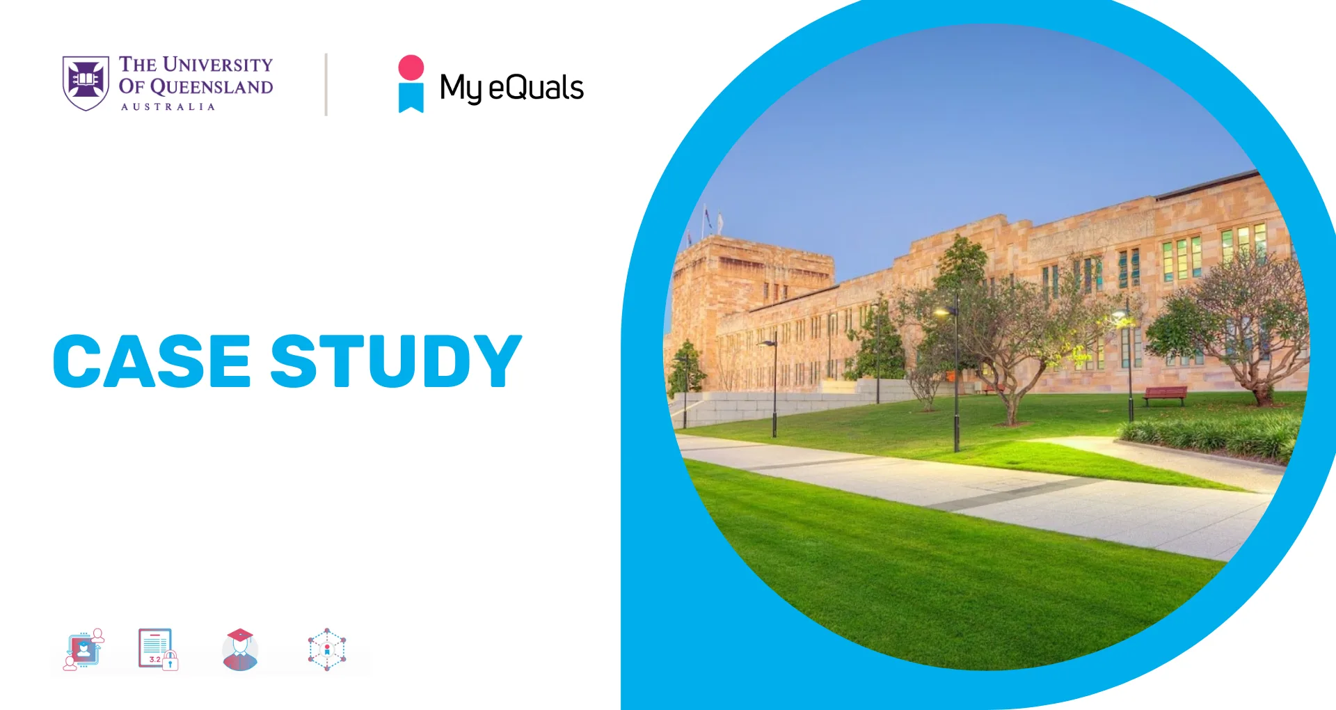 UQ - My eQuals Case Study
