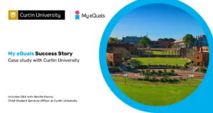 Curtin University - My eQuals Case Study