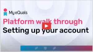 How to create and access a My eQuals Account (1920 x 1080 px)